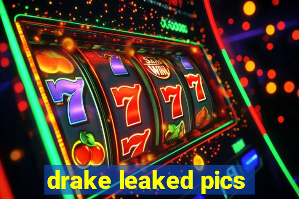 drake leaked pics